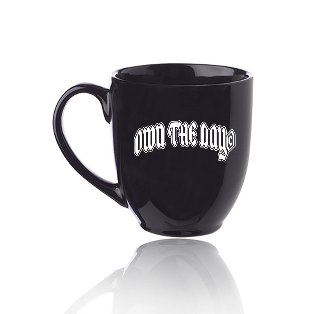 Own The Day© Mug