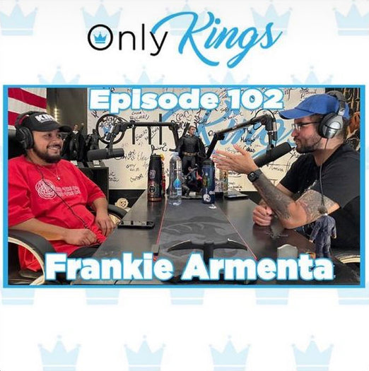 Only Kings Podcast #102