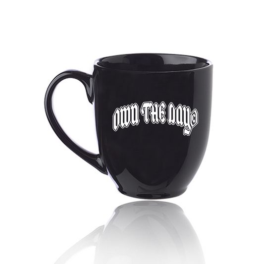 Own The Day© Mug